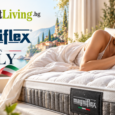 Как се създават италианските матраци Magniflex – от фабриката в Прато до спалните по света